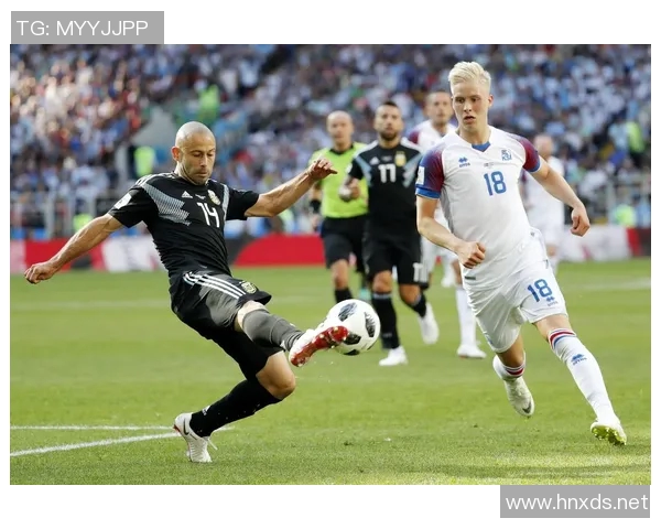 阿根廷与冰岛最近10场比赛回顾及精彩瞬间分析